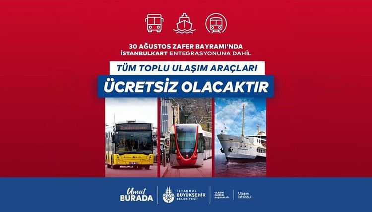 30 AĞUSTOS'TA ULAŞIM ÜCRETSİZ