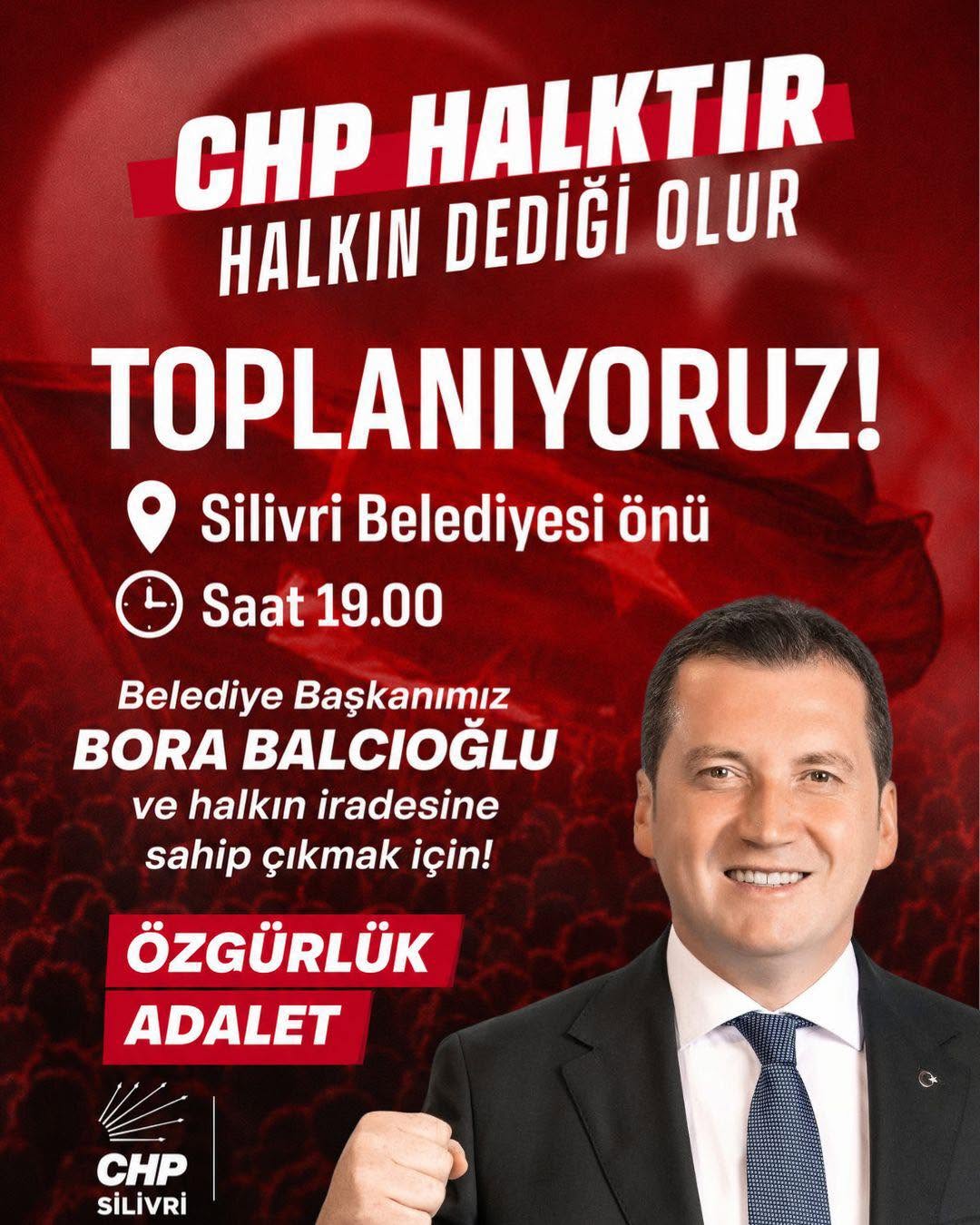 CHP Silivri’den Toplanma Çağrısı: “Halkın İradesine Sahip Çıkacağız”