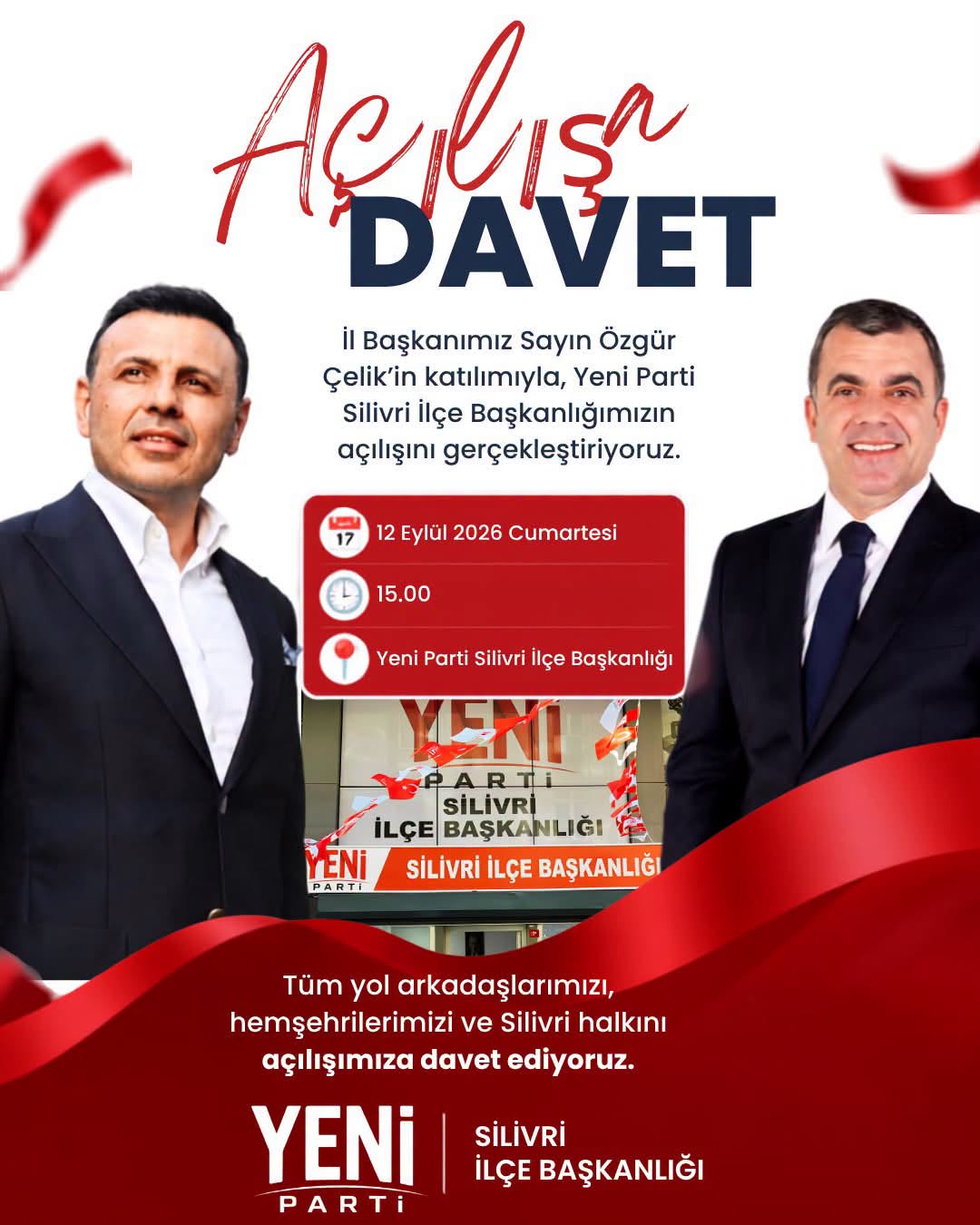 Yeni Parti Silivri İlçe Başkanlığı Açılıyor