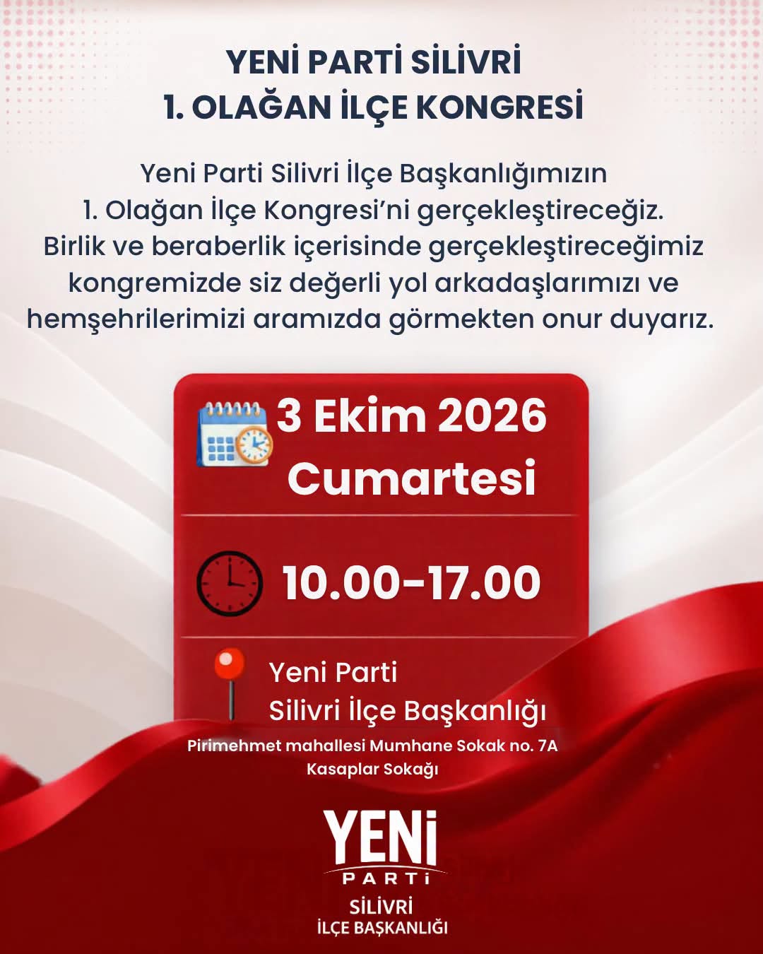 Yeni Parti Silivri İlçe Teşkilatı Kongreye Gidiyor